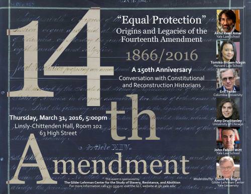 “equal Protection” Origins And Legacies Of The Fourteenth Amendment